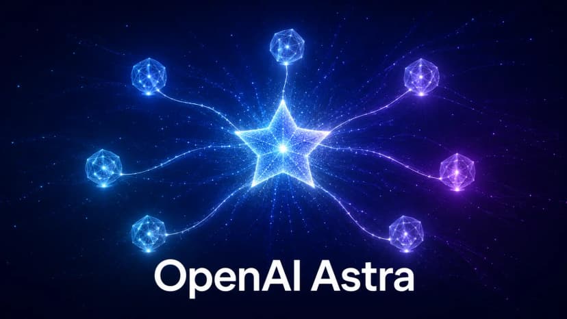 OpenAI Astra Explained: What It Is, What It Can Do, and When It Might Launch